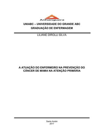 Tcc a atuação do enfermeiro na prevenção do câncer de mama na atenção