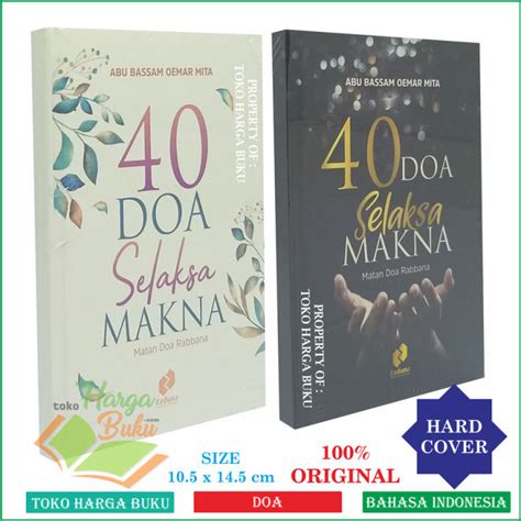 40 Doa Selaksa Makna Matan Doa Rabbana Karya Ustad Oemar Mita Ringkasan