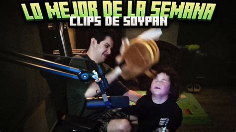 Los Mejores Clips De La Semana Soypan Youtube