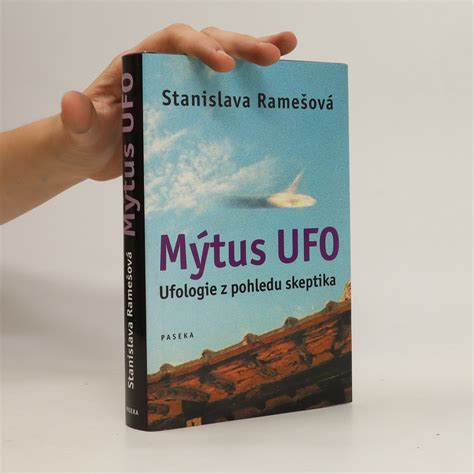 M Tus Ufo Ufologie Z Pohledu Skeptika Stanislava Rame Ov Knihobot Cz