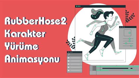 After Effects Karakter Y R Tme Animasyonu Rubberhose Youtube