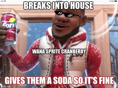 Wanna Sprite Cranberry Imgflip