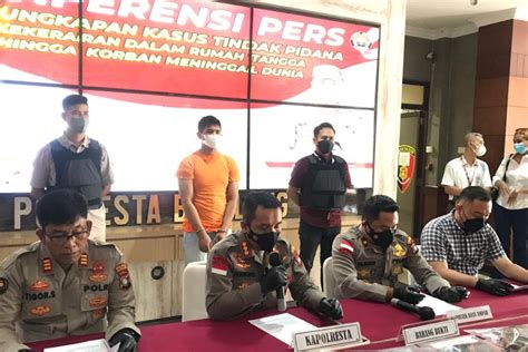 Polisi Ungkap Kasus KDRT Hingga Meninggal Di Batam ANTARA News