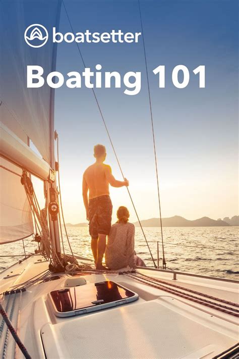 Boating 101 Boat Boat Safety Outboard Boats