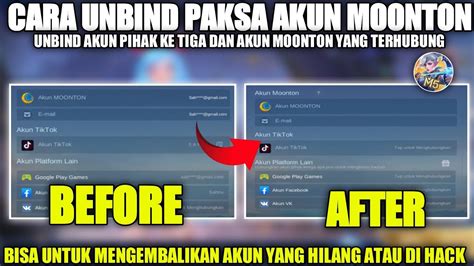 CARA UNBIND PAKSA AKUN MOONTON LUPA EMAIL PW CARA UBAH EMAIL AKUN