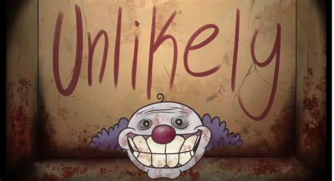 Update! - Unlikely by Nacho Sama