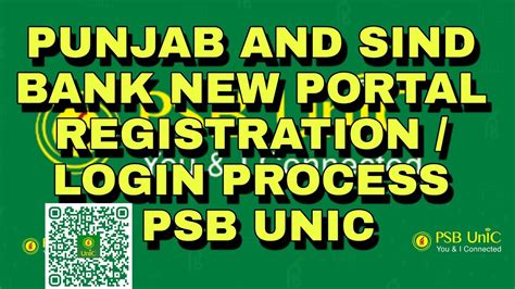 Psb Unic Registration Login Process For New Or Existing Internet