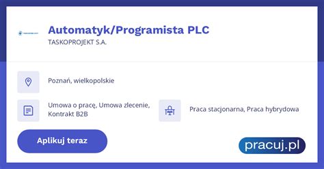 Oferta Pracy Automatyk Programista Plc Taskoprojekt S A Pozna