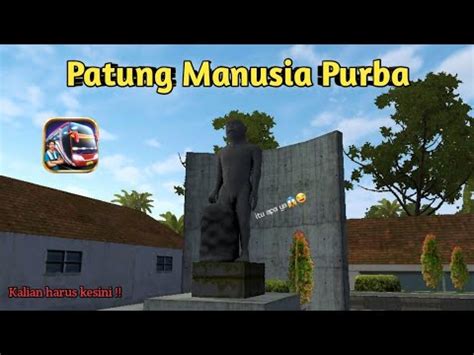 Manusia Purba Di Museum Sangiran Sragen Bussid V Bus Simulator