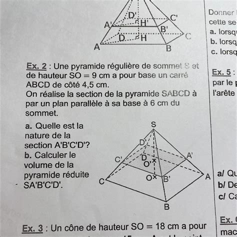 Ex 2 Une pyramide régulière de sommet de hauteur SO 9 cm a pour