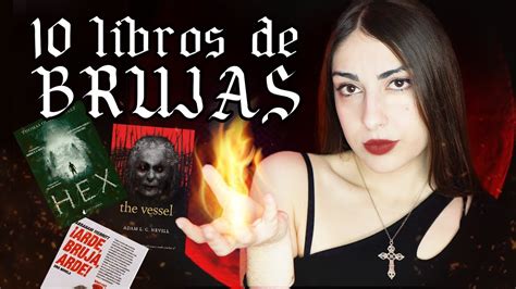 10 LIBROS SOBRE BRUJAS Que Debes Leer Libros De Terror Nerea