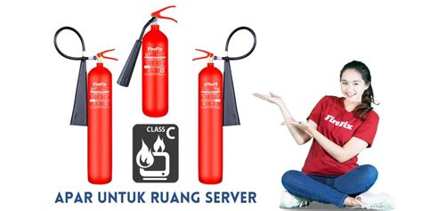 Jangan Salah Pilih Inilah Apar Untuk Ruang Server Yang Benar