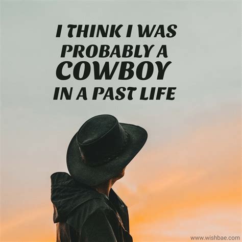 Wisdom Of The West Cowboy Quotes For Lifes Journey