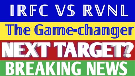 IRFC SHARE LATEST NEWS RVNL SHARE LATEST NEWS IRFC SHARE RVNL