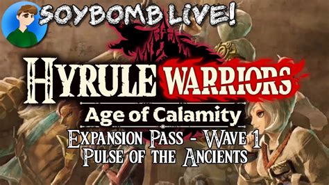 Hyrule Warriors Age Of Calamity Pulse Of The Ancients Dlc Switch