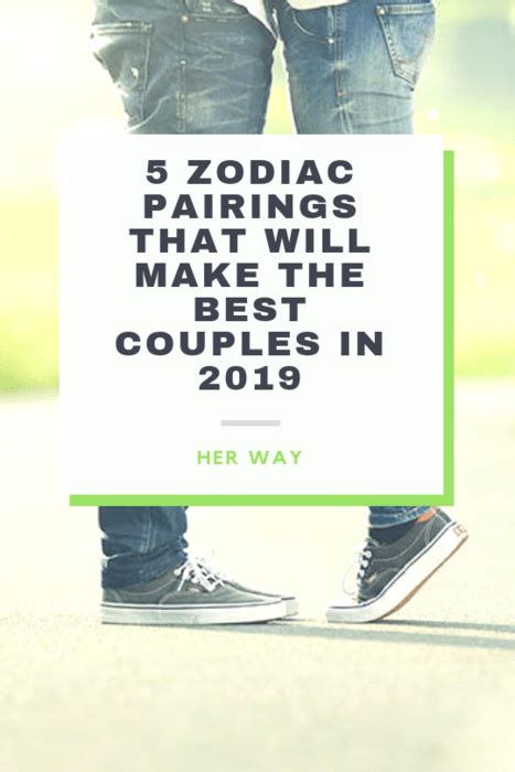 The Best Zodiac Pairings For 2019