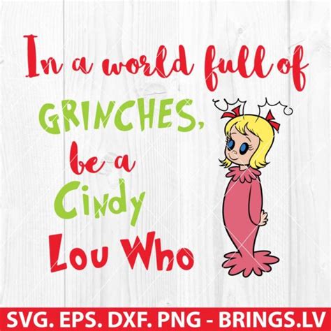 In A World Full Of Grinches Be A Cindy Lou Who SVG Christmas Funny SVG