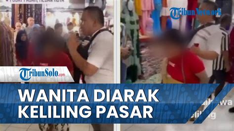 Video Viral Wanita Di Medan Diarak Keliling Pasar Dan Berkalung Tulisan