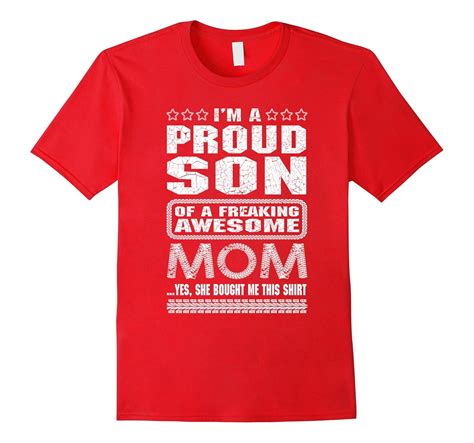 Son T Shirt Im The Proud Son Of A Freaking Awesome Mom Cl Colamaga