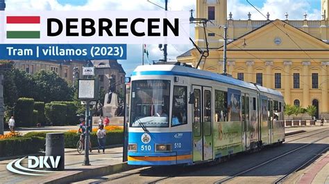 DEBRECEN TRAM DEBRECENI VILLAMOS 12 07 2022 YouTube