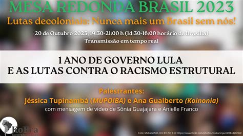 Um Ano De Governo Lula E As Lutas Contra O Racismo Estrutural