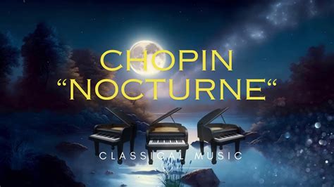 Chopin Nocturne Piano Chopin Nocturne Op No Chopin Nocturne