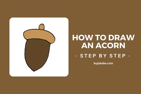 How To Draw An Acorn Step By Step - Bujo Babe