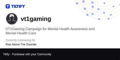 Tiltify Vt Gaming Campaign For Mental Health Awareness And Mental