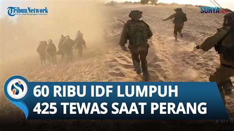 Kerugian Israel Seusai Gagal Serang Gaza Ribu Idf Lumpuh