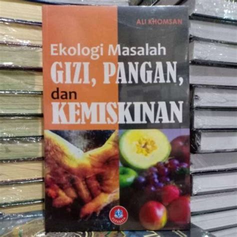 Jual EKOLOGI MASALAH GIZI PANGAN DAN KEMISKINAN Di Seller Restumurah