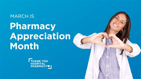 Pharmacy Appreciation Month