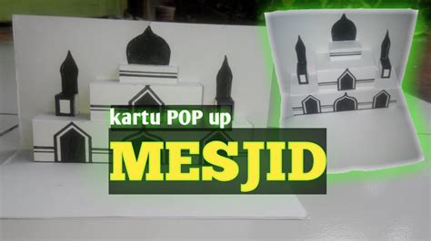 Pop Up Cara Pembuatan Pop Up Mesjid Part 2 Youtube