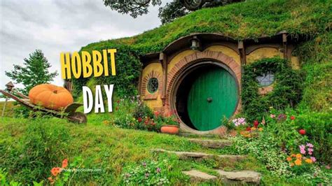 Hobbit Day September 22 Celebrate Activities And Quotes