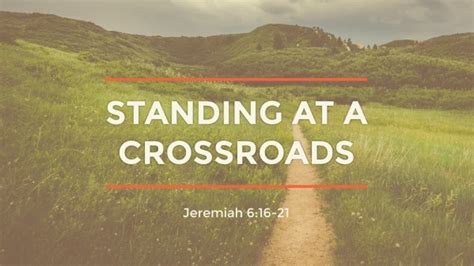 Standing At A Crossroads Faithlife Sermons