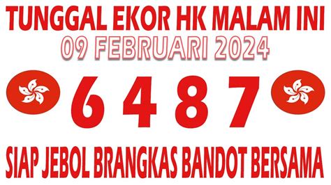 Prediksi Hongkong Malam Ini Jumat Februari Tunggal Ekor Hk