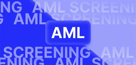 Why Is Aml Screening Important