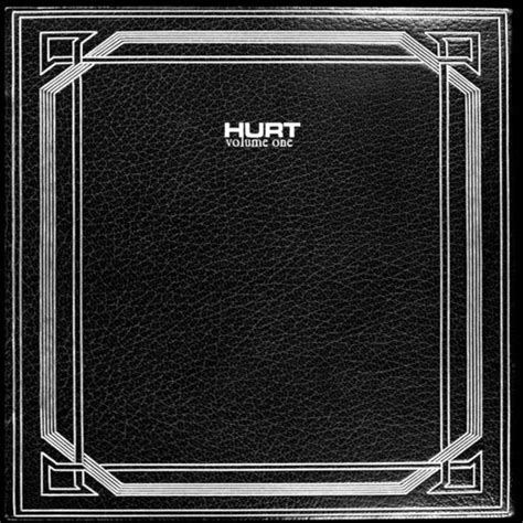 Hurt Albums Songs Playlists Listen On Deezer