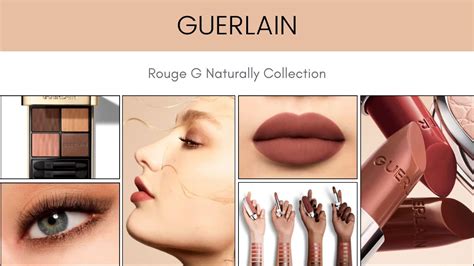 Guerlain Rouge G Naturally Collection YouTube