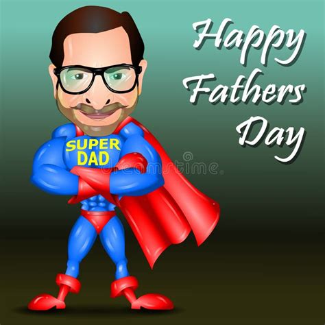 Happy Father S Day Greeting Card With Super Dad Vector Illustration