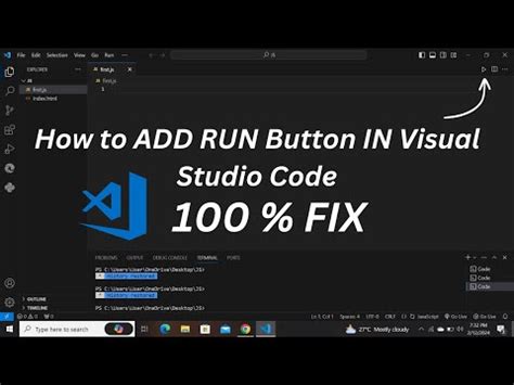 How To Add Run Button In Visual Studio Code Fixed Run Button Not