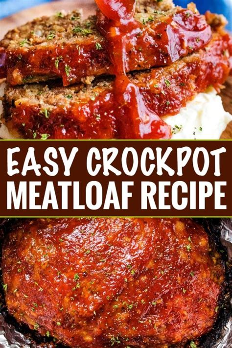 The Best Crockpot Meatloaf The Chunky Chef