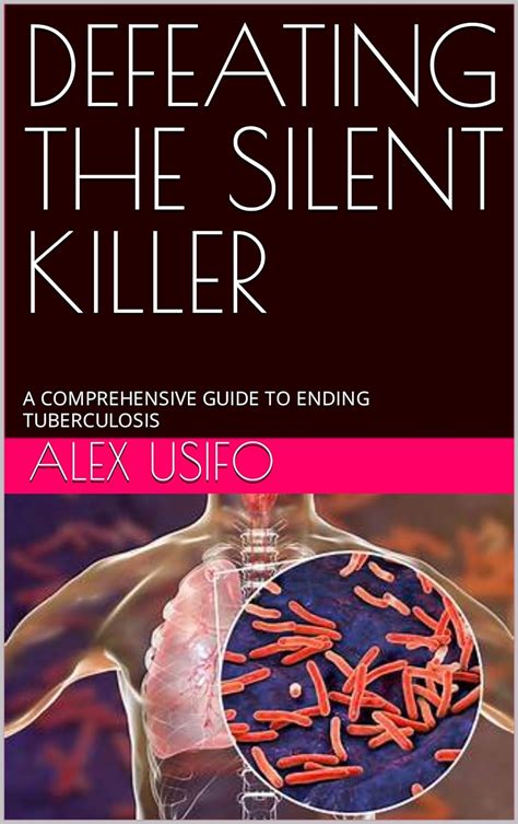 DEFEATING THE SILENT KILLER A COMPREHENSIVE GUIDE TO ENDING