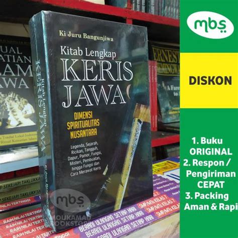 Jual Buku Kitab Lengkap Keris Jawa Dimensi Spiritualitas Nusantara