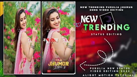 Jhumar Status Editing New Purulia Video Song Alight Motion Video