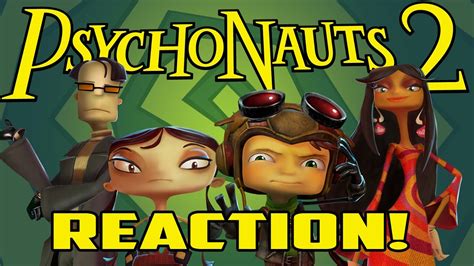 PSYCHONAUTS 2 IS A REALITY Announcement Reaction YouTube