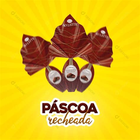 Pascoa Recheada Ovos de Páscoa Social Media PSD Editável download