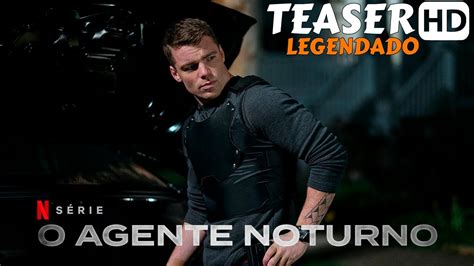 O Agente Noturno 2023 1ª Temporada 1 Teaser Legendado Netflix