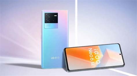 Iqoo Neo 6 Se Phones With Snapdragon 870 Soc 120hz Amoled Display