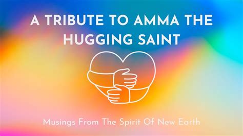 The Hugging Saint Tribute And Meditation For Amma YouTube