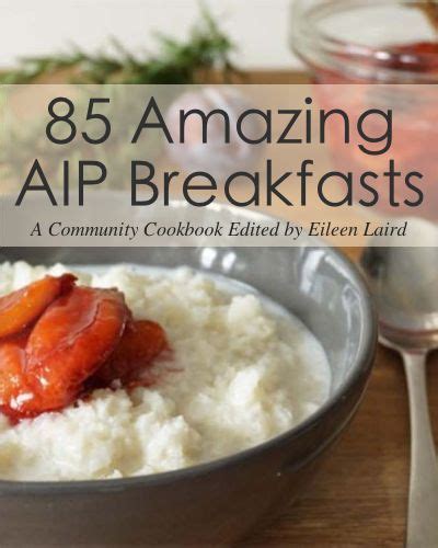 9 Tips For A Great Aip Breakfast A Squirrel In The Kitchen Autoimmune Paleo Recipes